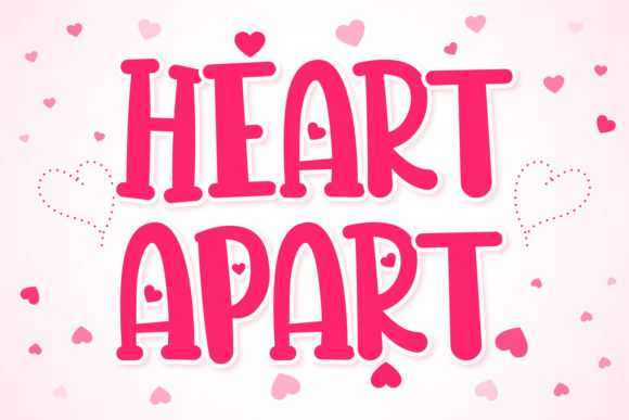 Evaluating Heart Apart: A Practical Guide to Using Thick, Casual Display Fonts in Design