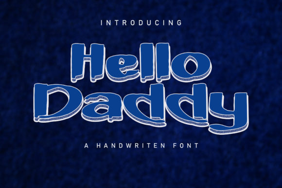 Hello Daddy
