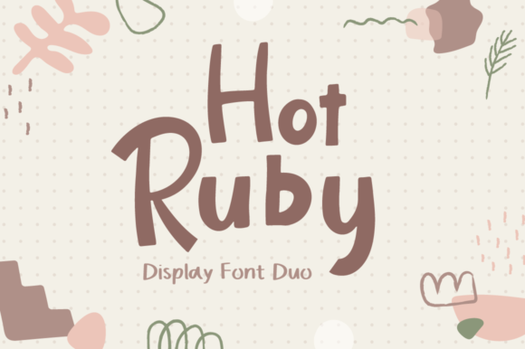 Hot Ruby Font: A Playful Choice for Creative Projects